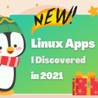 2021 年我最喜欢的五个 Linux 应用程序